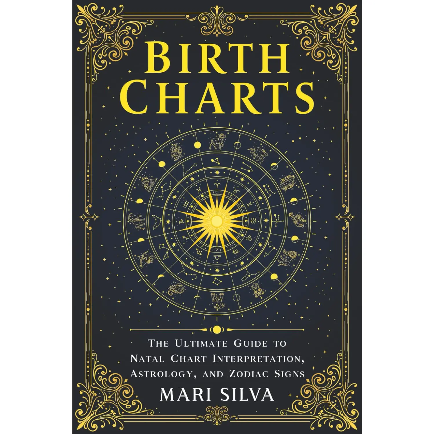 Birth Charts: The Ultimate Guide to Natal Chart Interpretation ...