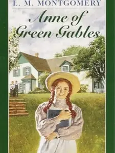 Anne of Green Gables - Classic Literature, Heartwarming Story - Add to Cart Buy Now - Mass Market Paperback by L.M. Montgomery