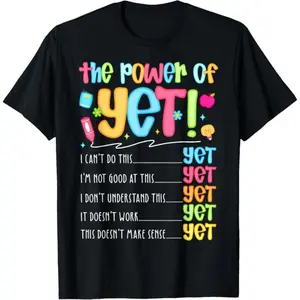 Growth Mindset Teacher Kindness Power of Yet Inspirational T-Shirt
