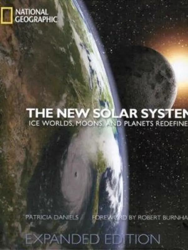 USED - The New Solar System: Ice Worlds, Moons, Planets Redefined Hardcover Book by Patricia Daniels, Nat Geo, 272pp, with Diagrams