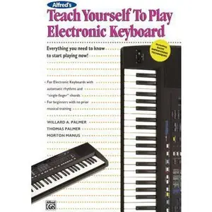 USED-Alfred's Teach Yourself to Play Electronic Keyboard: Everything You Need to Know to Start Playing Now! by Manus, Morton (Paperback)