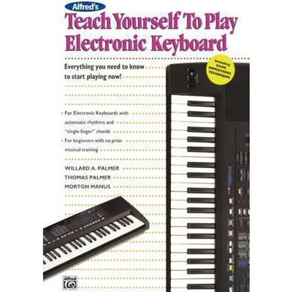 USED-Alfred's Teach Yourself to Play Electronic Keyboard: Everything You Need to Know to Start Playing Now! by Manus, Morton (Paperback)
