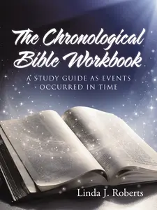 The Chronological Bible Workbook by Linda Roberts [Paperback Book]