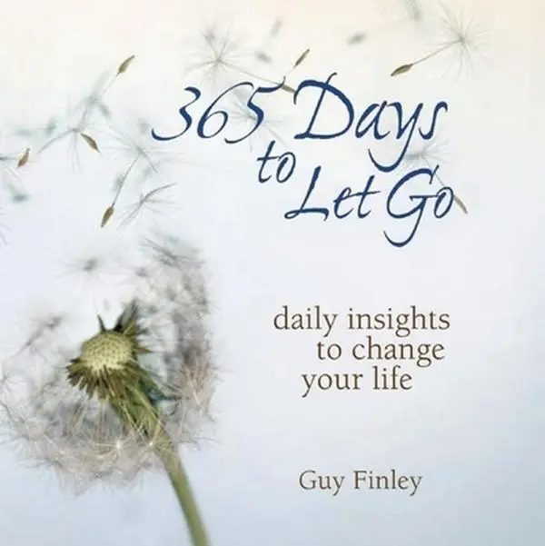 USED-365 Days to Let Go: Daily Insights to Change Your Life by Guy Finley (Paperback)