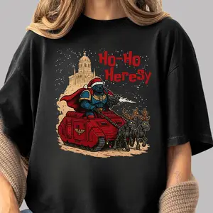 H0 H0 H3r3sy Graphic Tee, W4rh4mm3r 40K Christmas TShirt, Funny Space Marine Holiday Sweatshirt, Unisex Gamer Hoodie
