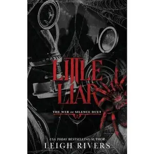 Little Liar: A Dark Taboo Romance -- Leigh Rivers, Paperback