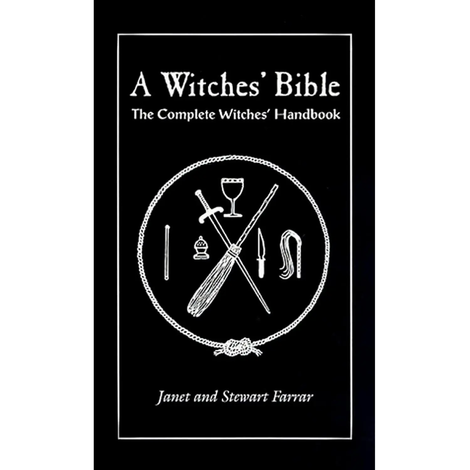 A Witches' Bible: The Complete Witches' Handbook Paperback – Illustrated, July 1, 1996