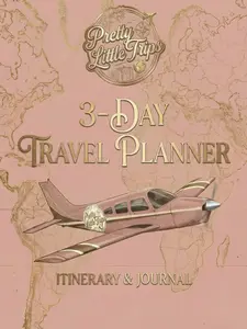Pretty Little Trips 3-Day Travel Planner - Itinerary & Journal for Solo & Group Travelers with 3-Day Timeline & Notes