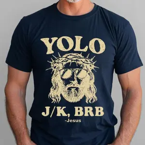 Funny YOLO Jesus T-Shirt, Religious Humor Graphic Tee, Vintage Style Christian Shirt, Casual Streetwear Unisex Tee, Gift Idea for Friends & Family