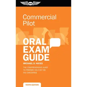 USED-Commercial Pilot Oral Exam Guide: The Comprehensive Guide to Prepare You for the FAA Checkride by Hayes, Michael D. (Paperback)