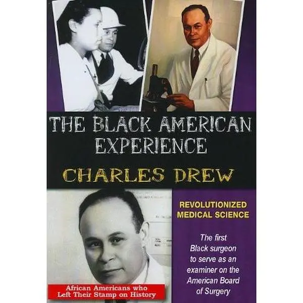 Charles Drew Revolutionized Medical Science  [DVD Video Disc]
