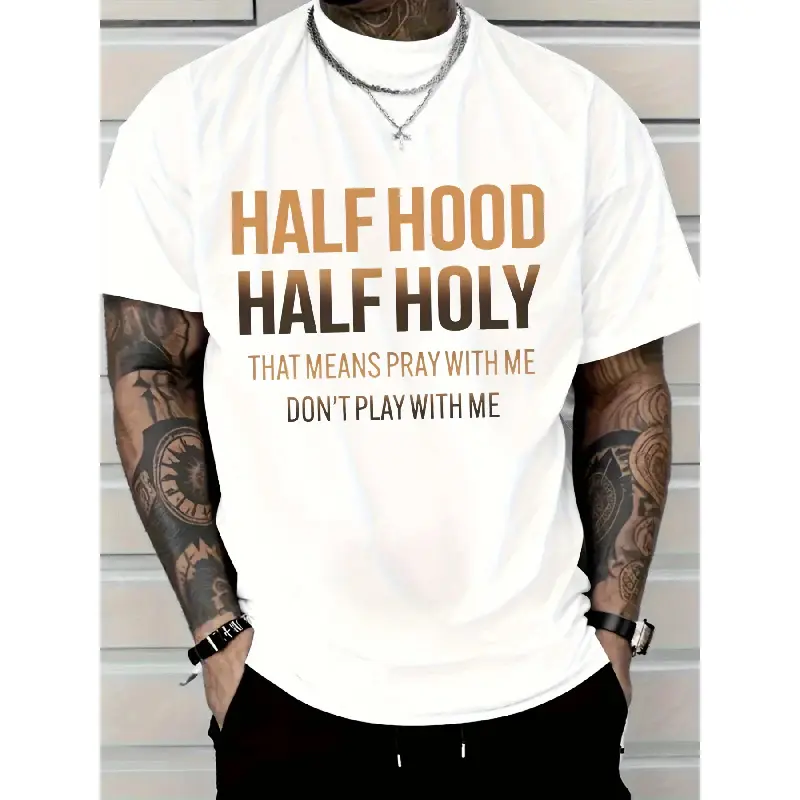 2025 Men's Casual Cotton T-Shirt - Half Hood Half Holy Pray with Me Don't Play with Me Graphic Tee, White with Bold Brown Lettering, Short Sleeve Round Neck, All-Season Comfort, Machine Washable, Cotton T Shirts, Urban Style, Statement Shirt
