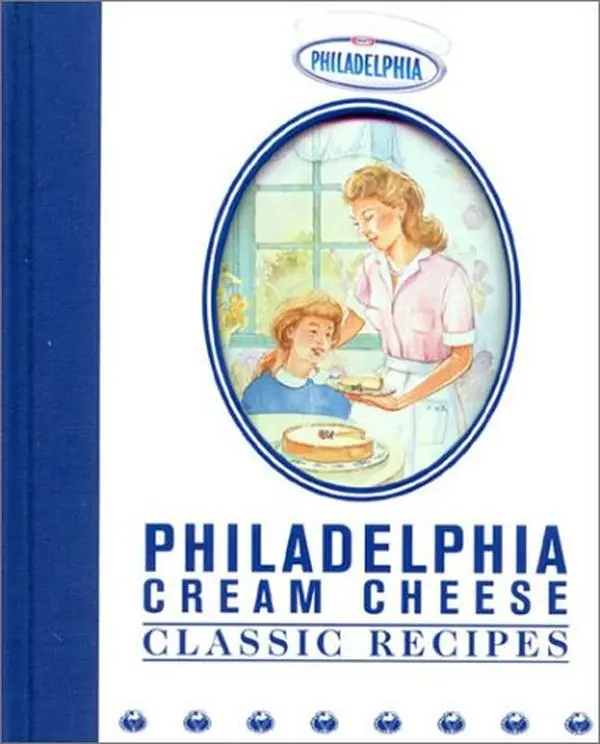 USED-Philadelphia Cream Cheese Classic Recipes by Kraft Foods Inc (Hardcover)