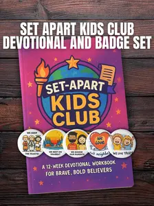 Set Apart Kids Club Devotional and Badge Set!