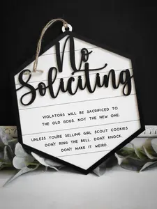 No Soliciting Sign | Violators will be sacrificed to the old gods not the new one | Unless you're selling Girl Scout cookies | Don't ring bell | Don't make it weird |Handmade Humorous Door Sign