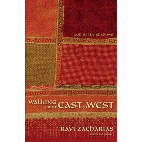 USED-Walking from East to West: God in the Shadows by Zacharias, Ravi (Paperback)