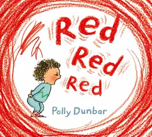 USED-Red Red Red by Dunbar, Polly (Hardcover)