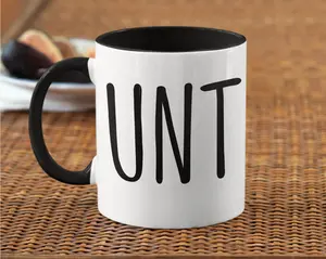 C*nt Mug C U Next Tuesday UNT Mug Funny Mug Adult Humor Offensive Mug Rude Mug Sarcastic Mug Gift Ideas Birthday Gift