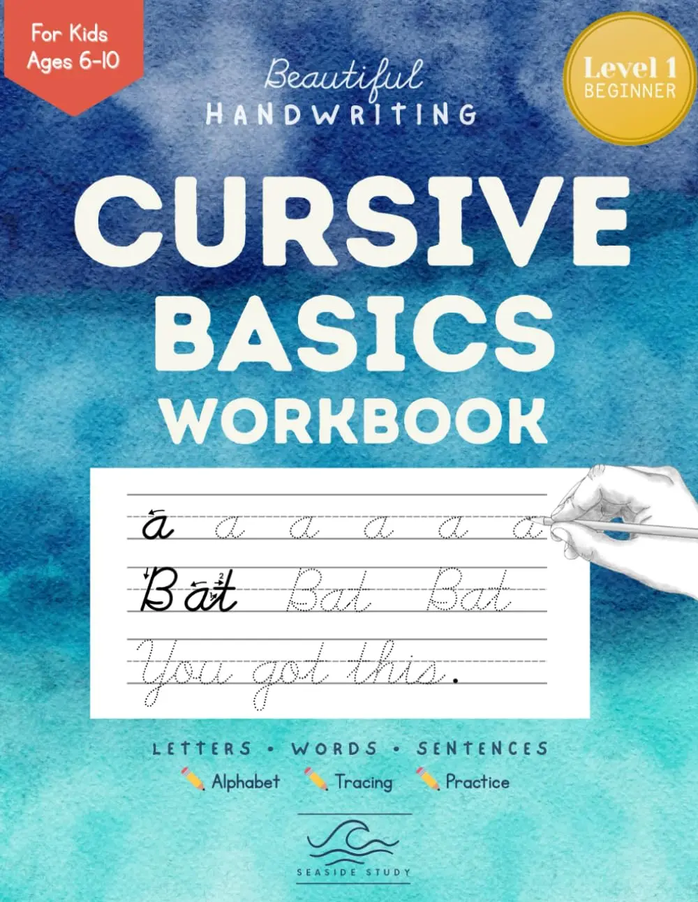 Cursive Basics Lettering Workbook: Alphabet and Word Tracing Practice forElementary Kids Cursive and Penmanship Writing Drills Workbook