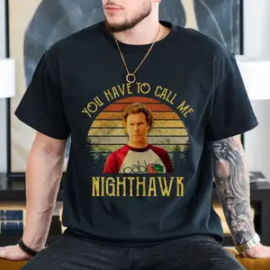 Step Brothers Shirt, Brennan Huff You Have To Call Me Nighthawk Vintage T Shirt, Movie Quote Hoodie, Funny Meme Tee, 90s Movie Sweatshirt, Unisex Sweater Pullover Tee