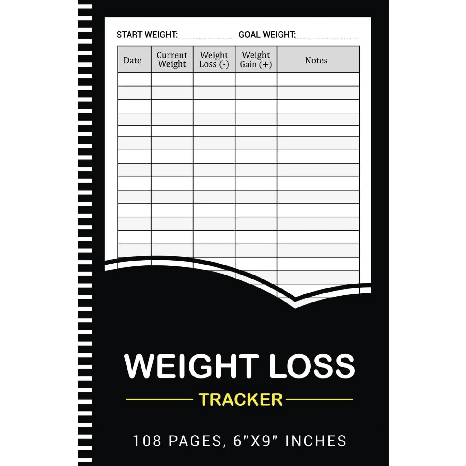 Weight Loss Tracker: Daily weight loss log book to record and monitor your body weight loss and gain - 108 Pages 6"x9" Inche