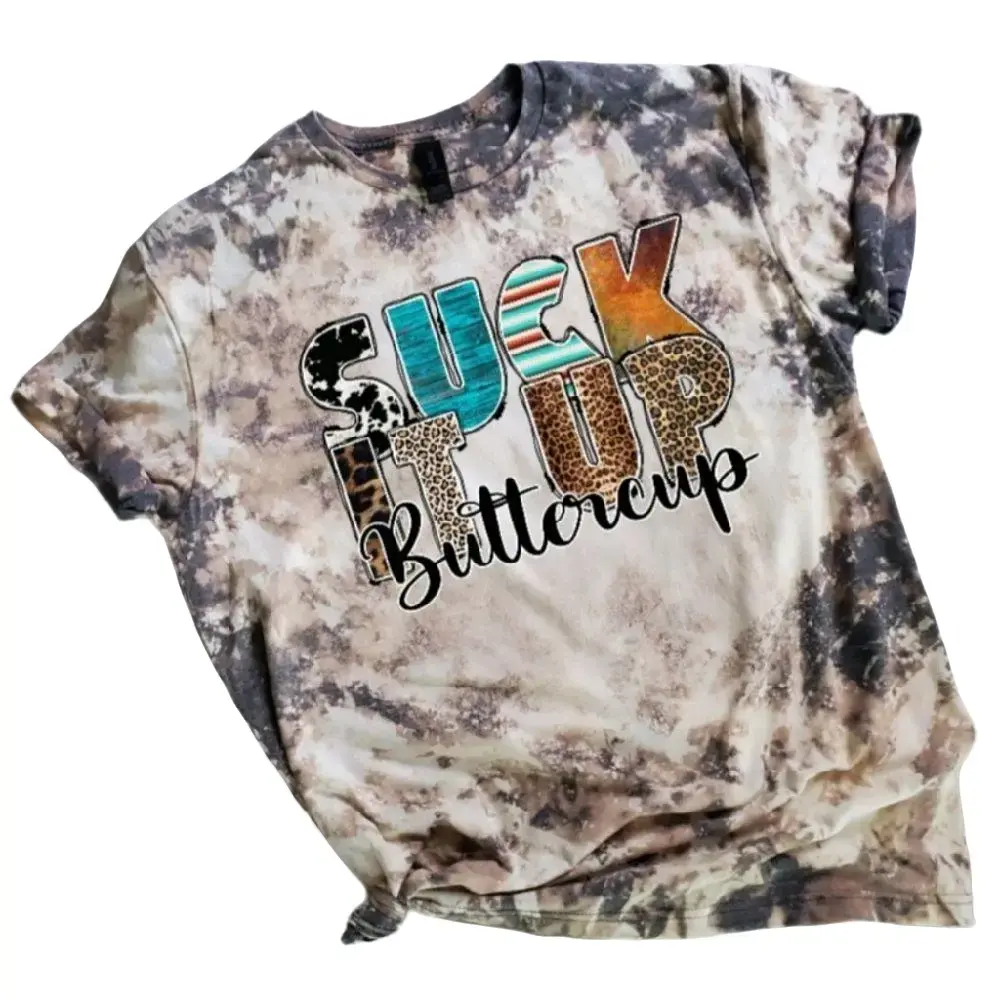 Suck It Up Buttercup Sublimation Bleached Tee Womenswear Casual Breathable Everyday