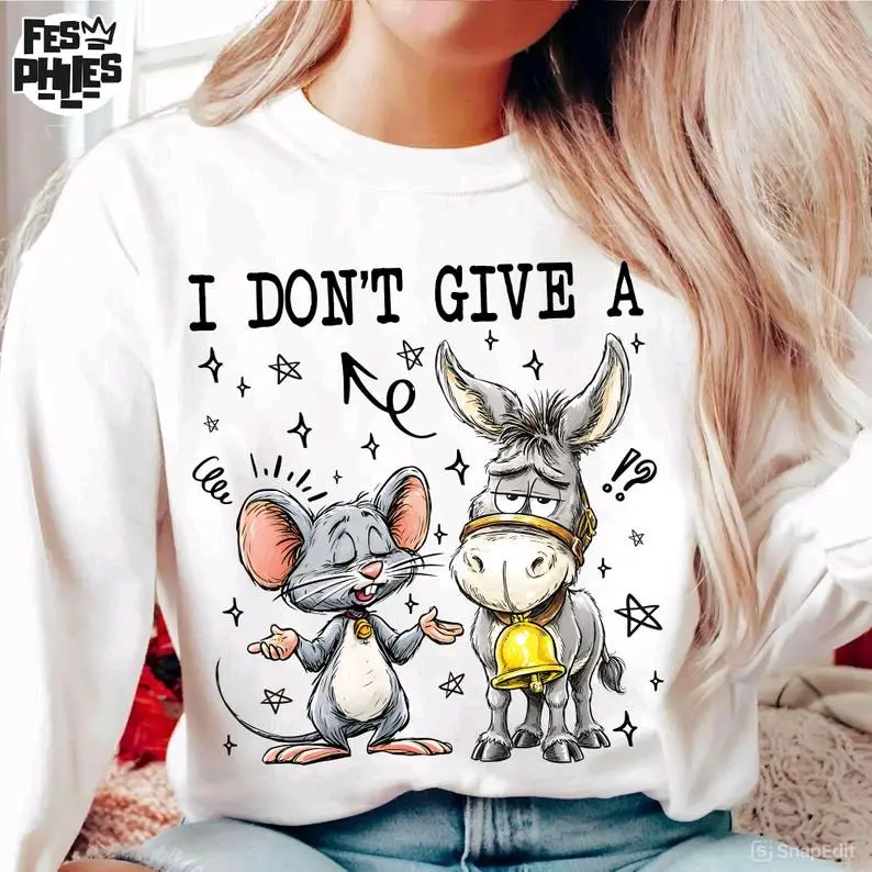 I Don't Give A Rats Ass • T-shirt Tee Shirt Comfortable Unisex Top Sublimation Casual Graphic Shirts Cute Funny Sarcastic Sarcasm Humor Mouse Rat Donkey
