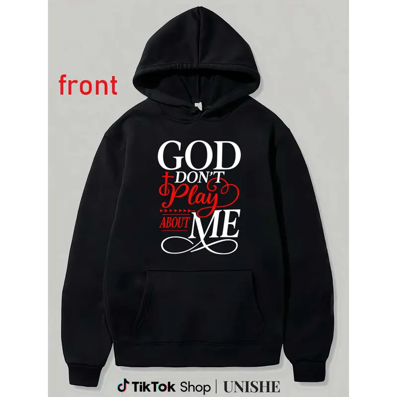 Christian Tops Long Sleeve Hoodie Featuring 100% God Don’t Play About Me Message