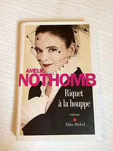 USED-Riquet à la houppe (French Edition) by Amélie Nothomb (Paperback)