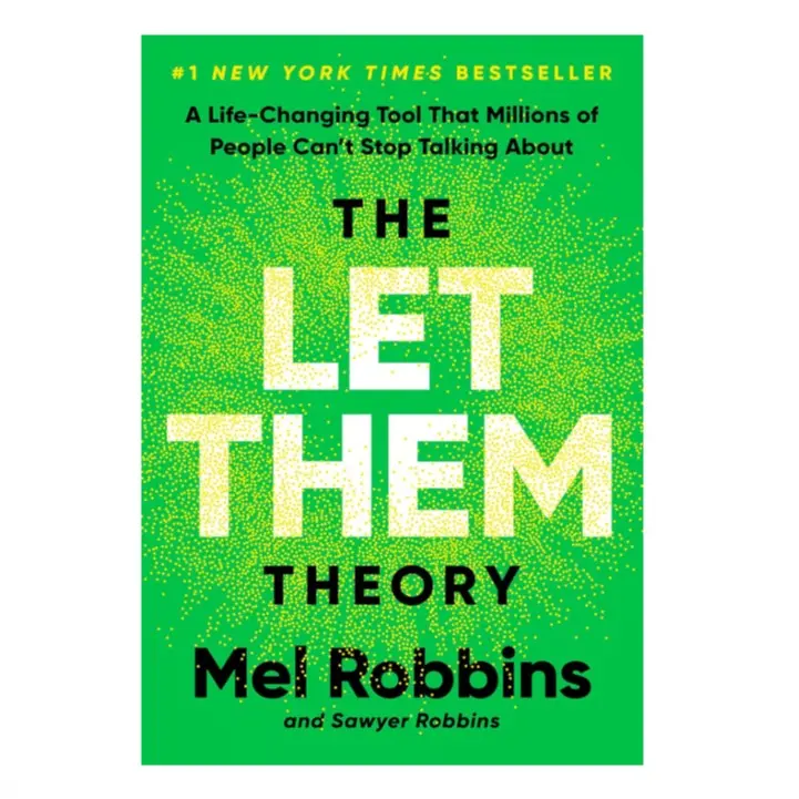 The Let Them Theory: A Life-Changing Tool That Millions of People Can't Stop Talking About