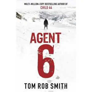 USED-Agent 6 by Tom Rob Smith (Paperback)