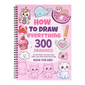 Coloring Book - How To Draw Everything: 300 Drawings of Cute Stuff, Step-by-Step Simple Drawings Books, Kids Art Supplies, Coloring Gift Book