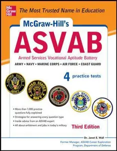 USED-McGraw-Hill's ASVAB, 3rd Edition: Strategies + 4 Practice Tests by Janet E. Wall (Paperback)