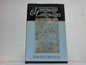 USED-An Encyclopedic Dictionary of Language and Languages (Blackwell Reference) by David Crystal (Hardcover)