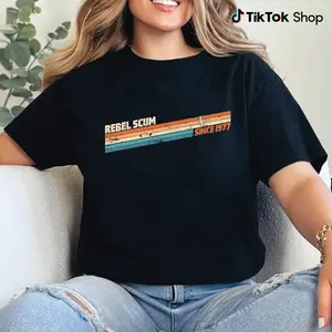 Rebel Scum Since 1977 Shirt, Gift Top Gildan, Retro Scum Anti Trump Tee