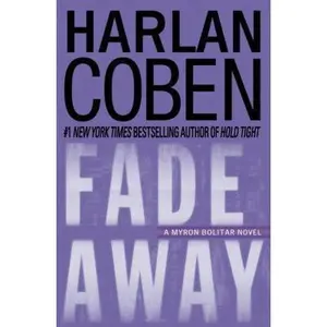 USED-Fade Away (Myron Bolitar, Book 3) by Harlan Coben (Hardcover)
