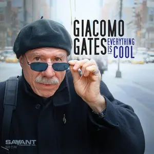 Giacomo Gates - Everything Is Cool  [COMPACT DISC - CD]