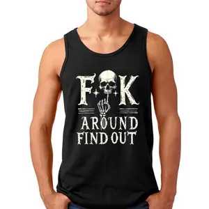 Fck Around and Find Out Skeleton Tank Top – Funny Edgy Graphic Muscle Shirt for Men & Women