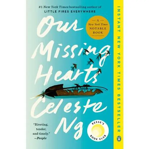 Our Missing Hearts: Reese's Book Club: A Novel -- Celeste Ng, Paperback