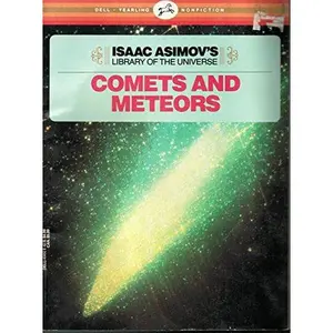 USED-COMETS AND METEORS (Isaac Asimovs Library of the Universe) by Isaac Asimov (Paperback)