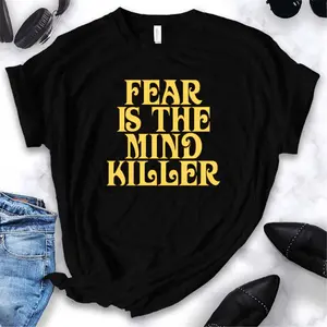 Dune Sticker - Fear Is The Mind-Killer T-Shirt