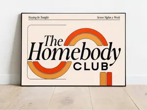 Homebody Club Wall Art, Above Couch Art, Horizontal Art, Fun Apartment Art Decor Poster