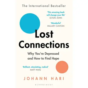 USED-Lost Connections by Johann Hari (Paperback)