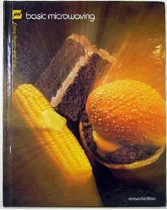 USED-Basic Microwaving (Microwave Cooking Library) by Barbara Methven (Hardcover)