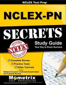 USED-NCLEX Review Book: NCLEX-PN Secrets Study Guide: Complete Review, Practice Tests, Video Tutorials for the NCLEX-PN Examination by NCLEX Exam Secrets Test Prep Team (Paperback)
