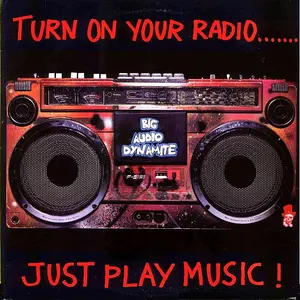 Big Audio Dynamite "Just Play Music!" Vinyl Record 12" Single