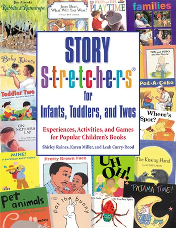 USED Book - Story S-t-r-e-t-c-h-e-r-s for Infants, Toddlers, and Twos: Experiences, Activities, and Games for Popular Children's Books by Raines, Shirley (Paperback) - english