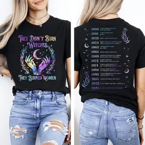 They Didn't Burn Witches They Burned Women Shirt, Feminism Shirt, Feminist Witch Shirt, Women Empowerment, Women's Rights Shirt, Full Siize