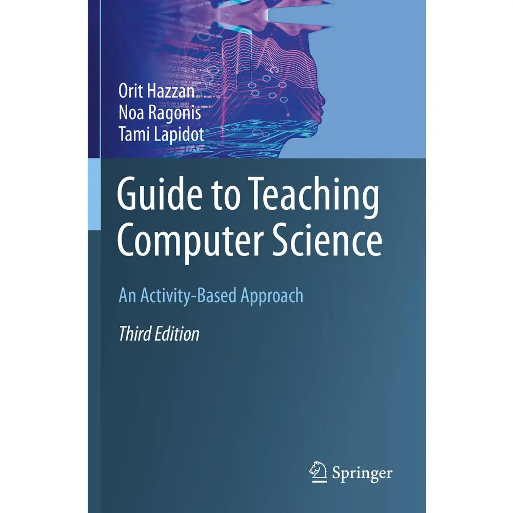 USED-Guide to Teaching Computer Science: An Activity-Based Approach by Hazzan, Orit (Paperback)