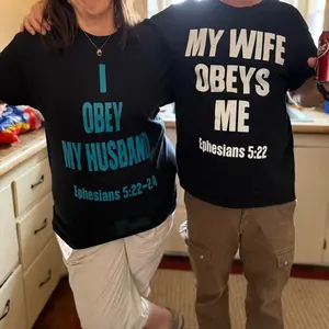 I Obey My Husband Shirt, My Wife Obeys Me Shirt, My Wife Obeys Me Shirt, I Obey My Husband Ephesians 5.22-24 Shirt